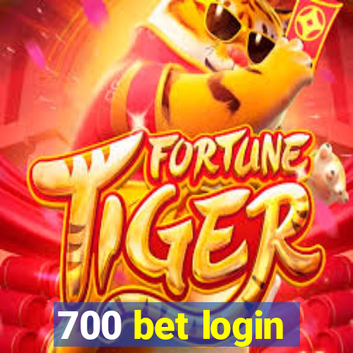 700 bet login